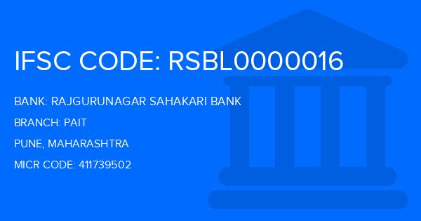 Rajgurunagar Sahakari Bank Pait Branch IFSC Code