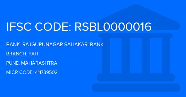 Rajgurunagar Sahakari Bank Pait Branch IFSC Code