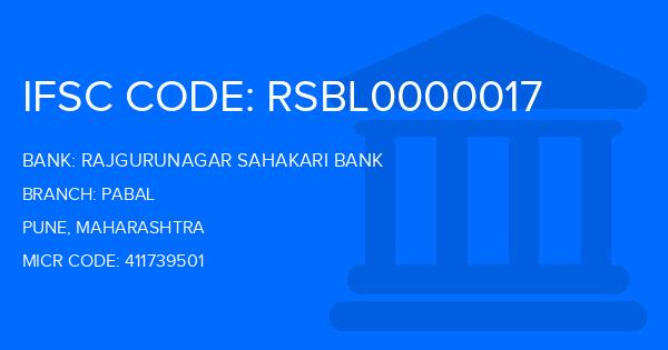 Rajgurunagar Sahakari Bank Pabal Branch IFSC Code