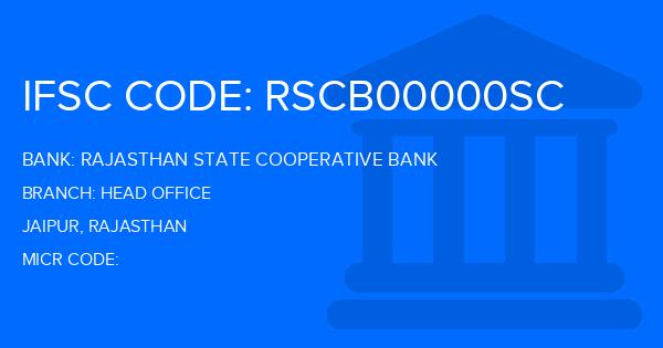 Rajasthan State Cooperative Bank Head Office Branch IFSC Code