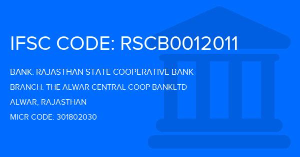 Rajasthan State Cooperative Bank The Alwar Central Coop Bankltd Branch IFSC Code