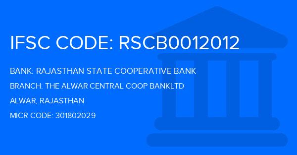 Rajasthan State Cooperative Bank The Alwar Central Coop Bankltd Branch IFSC Code