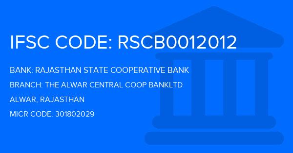 Rajasthan State Cooperative Bank The Alwar Central Coop Bankltd Branch IFSC Code