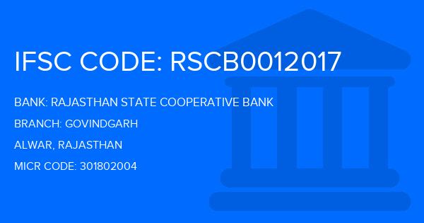 Rajasthan State Cooperative Bank Govindgarh Branch IFSC Code