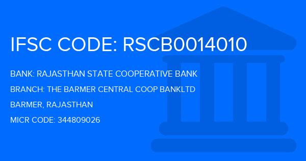 Rajasthan State Cooperative Bank The Barmer Central Coop Bankltd Branch IFSC Code
