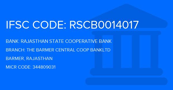 Rajasthan State Cooperative Bank The Barmer Central Coop Bankltd Branch IFSC Code