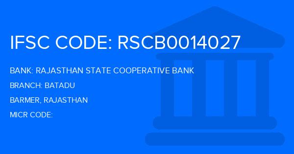 Rajasthan State Cooperative Bank Batadu Branch IFSC Code