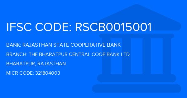 Rajasthan State Cooperative Bank The Bharatpur Central Coop Bank Ltd Branch IFSC Code