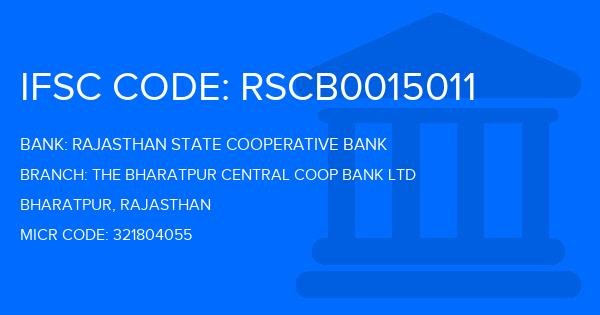 Rajasthan State Cooperative Bank The Bharatpur Central Coop Bank Ltd Branch IFSC Code