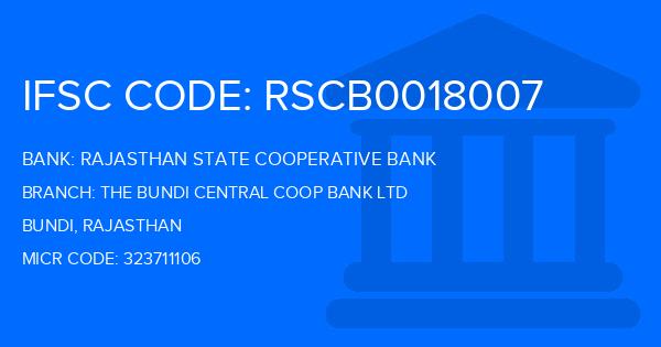 Rajasthan State Cooperative Bank The Bundi Central Coop Bank Ltd Branch IFSC Code