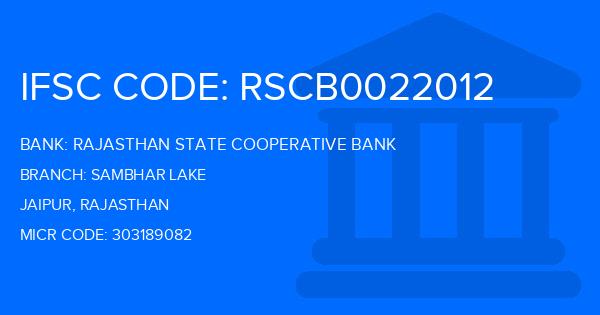 Rajasthan State Cooperative Bank Sambhar Lake Branch IFSC Code
