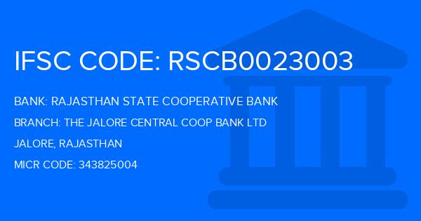 Rajasthan State Cooperative Bank The Jalore Central Coop Bank Ltd Branch IFSC Code
