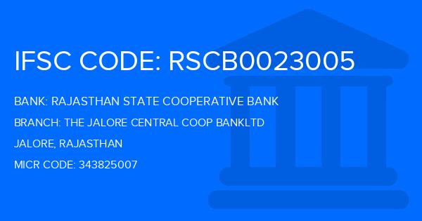 Rajasthan State Cooperative Bank The Jalore Central Coop Bankltd Branch IFSC Code
