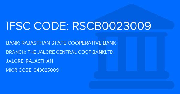 Rajasthan State Cooperative Bank The Jalore Central Coop Bankltd Branch IFSC Code