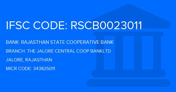 Rajasthan State Cooperative Bank The Jalore Central Coop Bankltd Branch IFSC Code