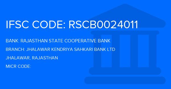 Rajasthan State Cooperative Bank Jhalawar Kendriya Sahkari Bank Ltd Branch IFSC Code