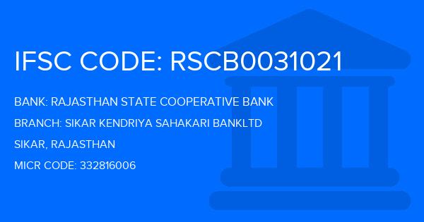 Rajasthan State Cooperative Bank Sikar Kendriya Sahakari Bankltd Branch IFSC Code