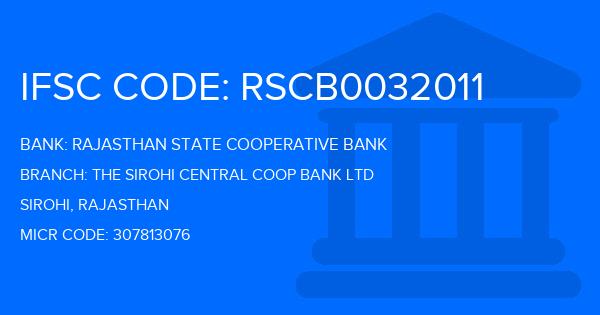 Rajasthan State Cooperative Bank The Sirohi Central Coop Bank Ltd Branch IFSC Code