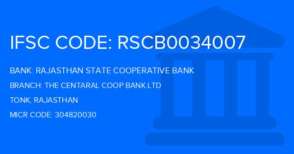 Rajasthan State Cooperative Bank The Centaral Coop Bank Ltd Branch IFSC Code