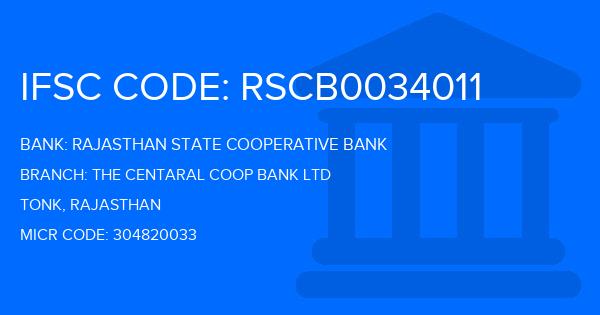 Rajasthan State Cooperative Bank The Centaral Coop Bank Ltd Branch IFSC Code