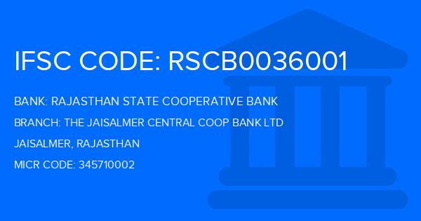 Rajasthan State Cooperative Bank The Jaisalmer Central Coop Bank Ltd Branch IFSC Code