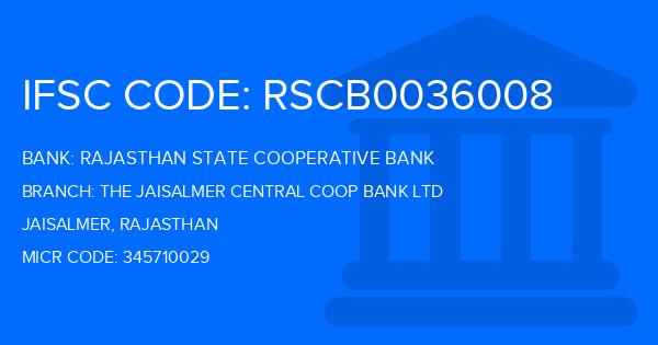 Rajasthan State Cooperative Bank The Jaisalmer Central Coop Bank Ltd Branch IFSC Code