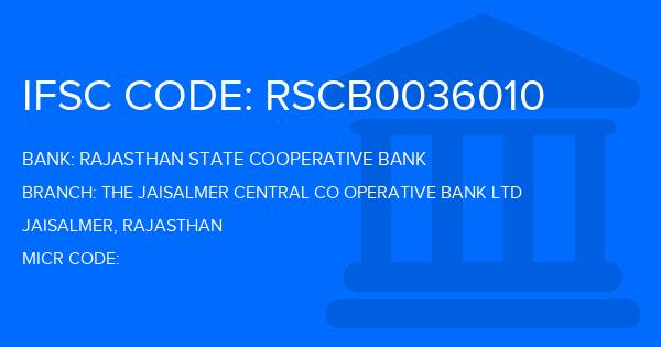 Rajasthan State Cooperative Bank The Jaisalmer Central Co Operative Bank Ltd Branch IFSC Code