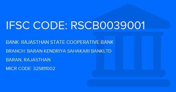 Rajasthan State Cooperative Bank Baran Kendriya Sahakari Bankltd Branch IFSC Code