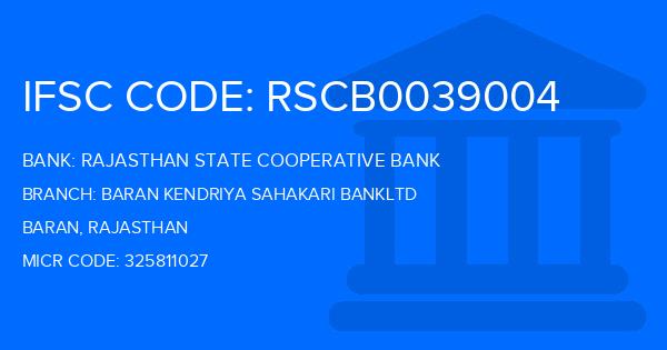 Rajasthan State Cooperative Bank Baran Kendriya Sahakari Bankltd Branch IFSC Code