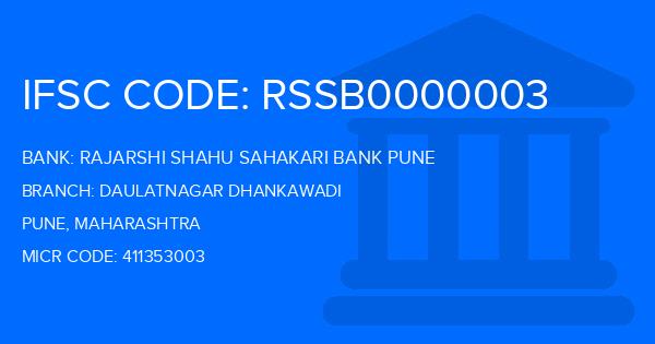 Rajarshi Shahu Sahakari Bank Pune Daulatnagar Dhankawadi Branch IFSC Code