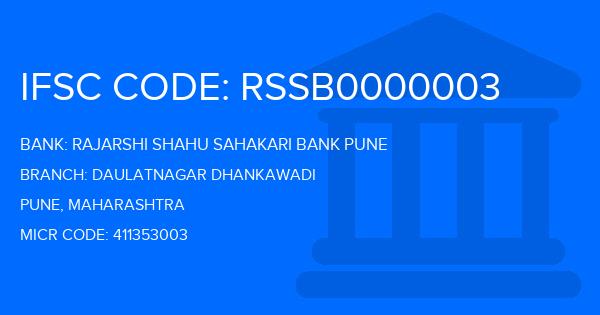 Rajarshi Shahu Sahakari Bank Pune Daulatnagar Dhankawadi Branch IFSC Code