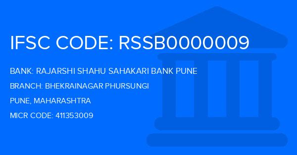 Rajarshi Shahu Sahakari Bank Pune Bhekrainagar Phursungi Branch IFSC Code