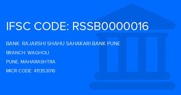 Rajarshi Shahu Sahakari Bank Pune Wagholi Branch IFSC Code