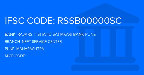 Rajarshi Shahu Sahakari Bank Pune Neft Service Center Branch IFSC Code