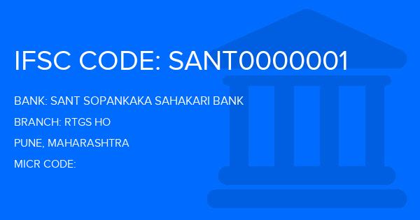 Sant Sopankaka Sahakari Bank Rtgs Ho Branch IFSC Code