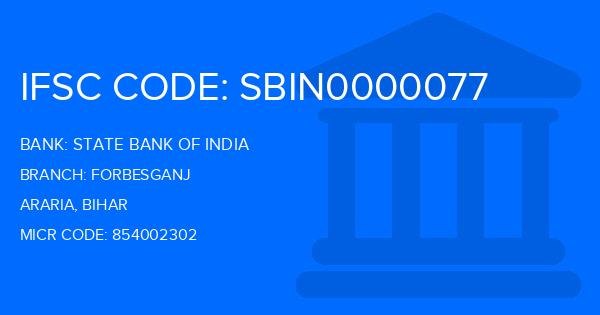 State Bank Of India (SBI) Forbesganj Branch IFSC Code