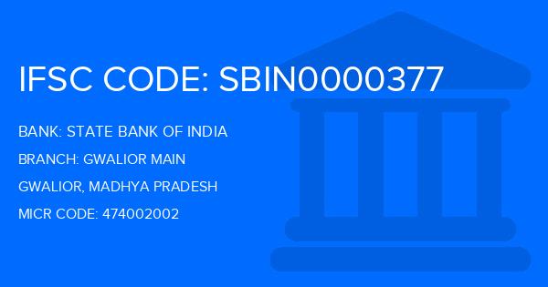 State Bank Of India (SBI) Gwalior Main Branch IFSC Code