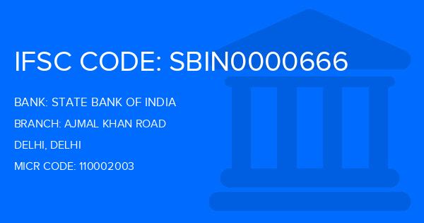 State Bank Of India (SBI) Ajmal Khan Road Branch IFSC Code