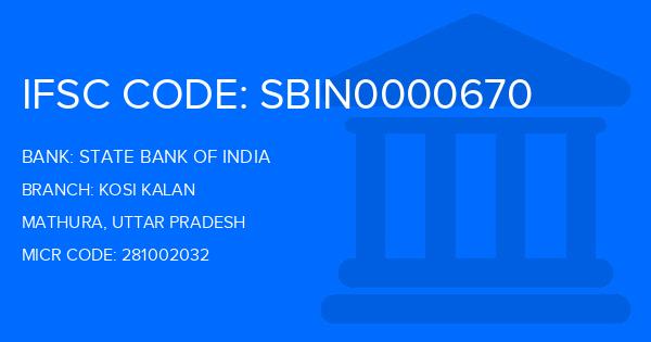 State Bank Of India (SBI) Kosi Kalan Branch IFSC Code