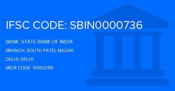 State Bank Of India (SBI) South Patel Nagar Branch IFSC Code