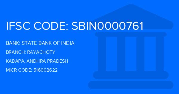 State Bank Of India (SBI) Rayachoty Branch IFSC Code