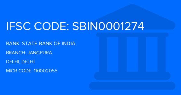 State Bank Of India (SBI) Jangpura Branch IFSC Code