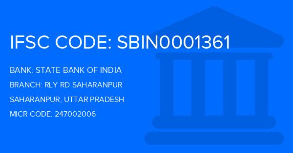 State Bank Of India (SBI) Rly Rd Saharanpur Branch IFSC Code