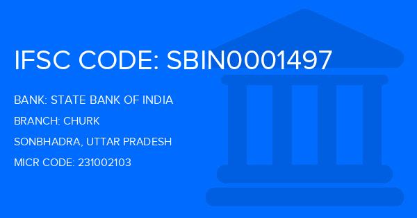 State Bank Of India (SBI) Churk Branch IFSC Code