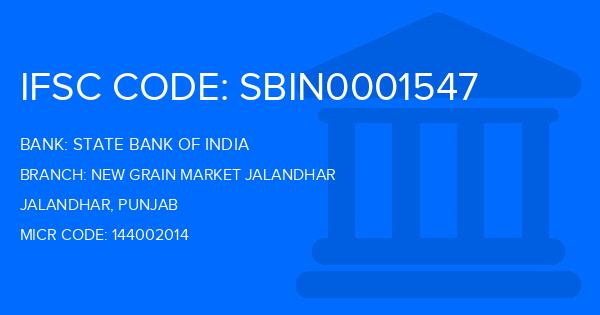 State Bank Of India (SBI) New Grain Market Jalandhar Branch IFSC Code