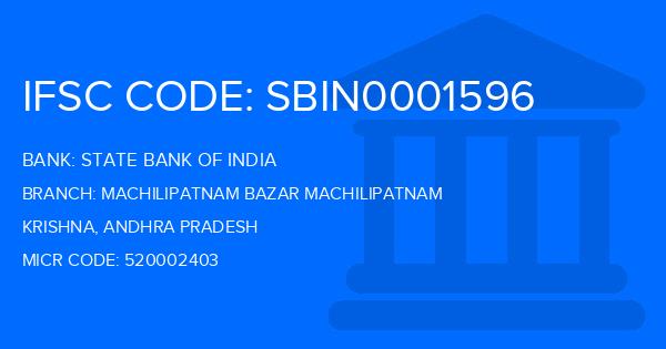 State Bank Of India (SBI) Machilipatnam Bazar Machilipatnam Branch IFSC Code