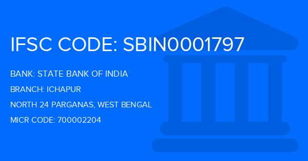 State Bank Of India (SBI) Ichapur Branch IFSC Code