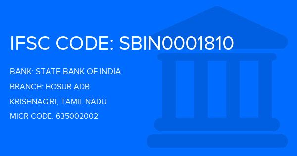 State Bank Of India (SBI) Hosur Adb Branch IFSC Code