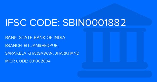 State Bank Of India (SBI) Rit Jamshedpur Branch IFSC Code