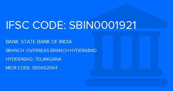 State Bank Of India (SBI) Overseas Branch Hyderabad Branch IFSC Code
